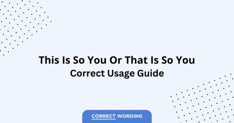 This Is So You vs. That Is So You - Which is Correct?