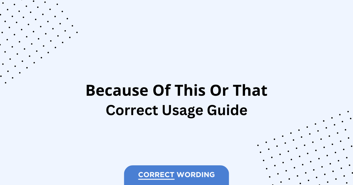 This vs. That - Which is Correct?