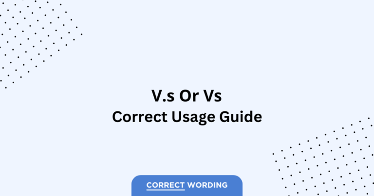 V.S vs. Vs - Which is Correct?