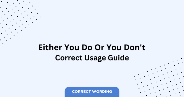 You Do vs. You Don't - Which is Correct?